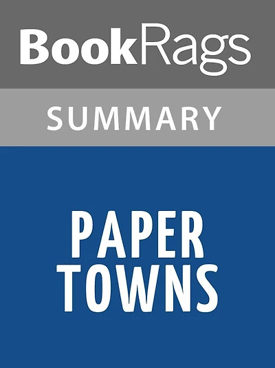 Paper Towns by John Green l Summary & Study Guide