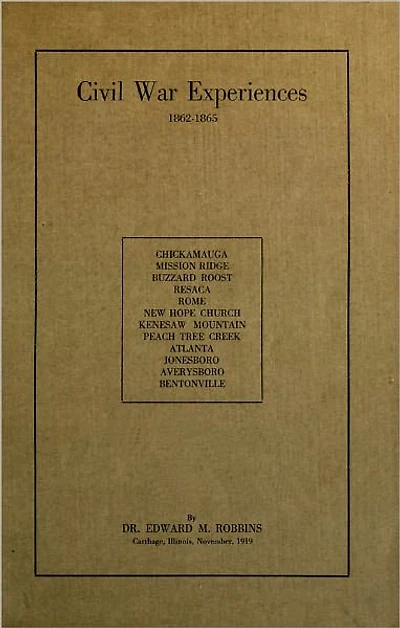 CIVIL WAR EXPERIENCES, 1862-1865