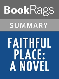 Faithful Place by Tana French l Summary & Study Guide