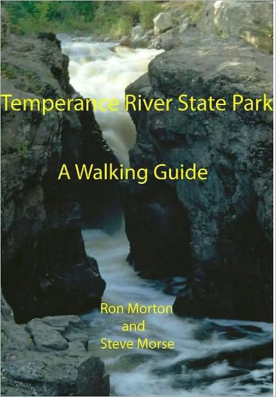 Temperance River State Park: A Walking Guide