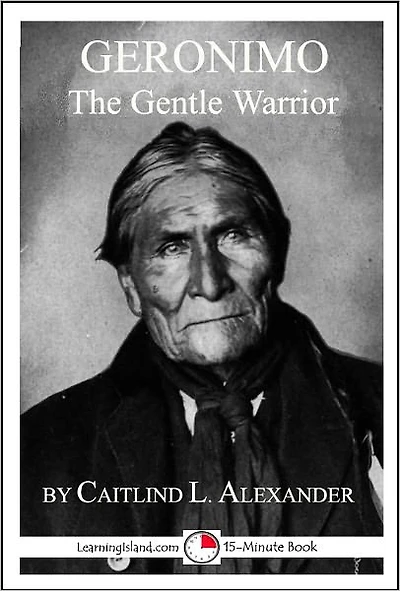 Geronimo the Gentle Warrior