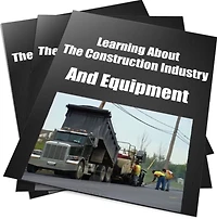 Learning About The Construction Industry And Equipment