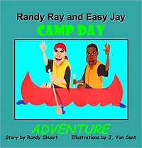 RANDY RAY AND EASY JAY CAMP DAY ADVENTURE