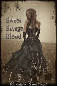 Sweet Savage Blood, Part I: Reunion