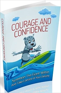 Inspiration & Personal Growth - Courage And Confidence - Confidence Is A Mental Attitude..