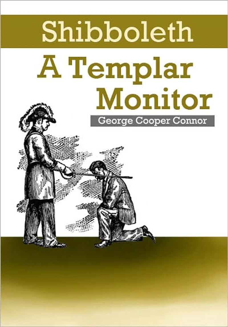 Shibboleth A Templar Monitor