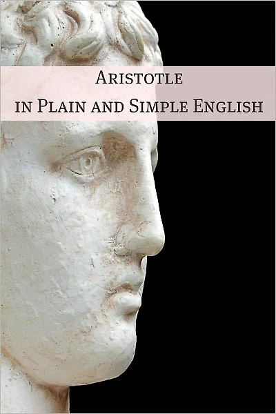 Aristotle Plain and Simple English