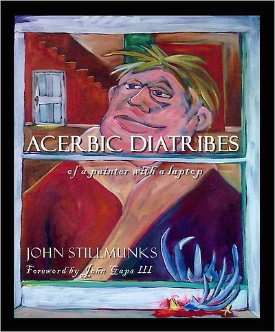 Acerbic Diatribes (of a Painter with a Laptop)
