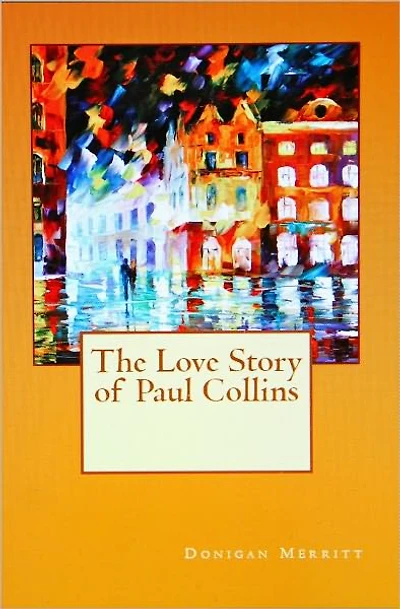 The Love Story of Paul Collins