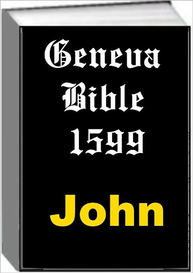 Geneva Bible 1599 John