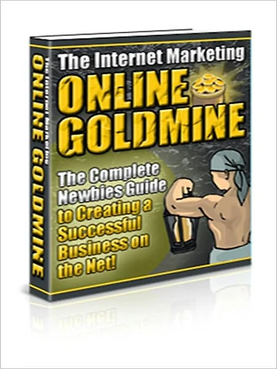 The Internet Marketing Online Goldmine