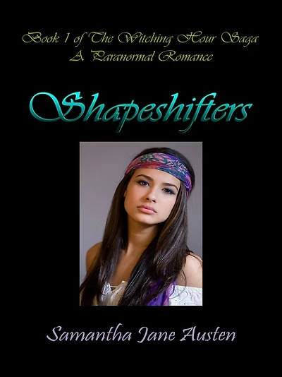 Shapeshifters (The Witching Hour Saga, Book 1)