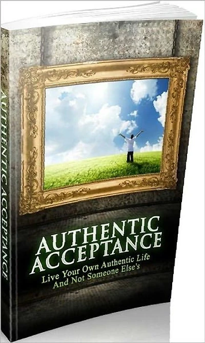 Mood Disorders eBook - Authentic Acceptance - no idea what affects happiness?