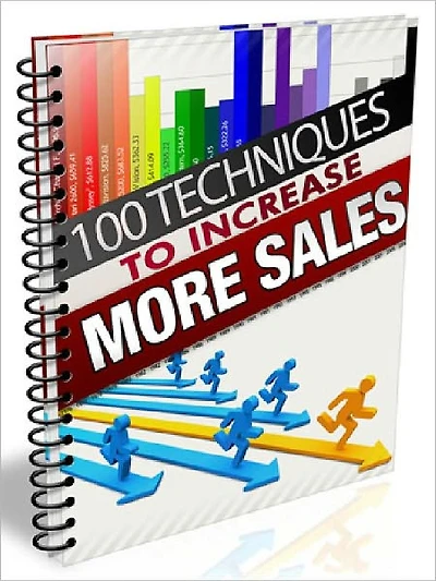 100 Ways to Increase More Sales For Your Business