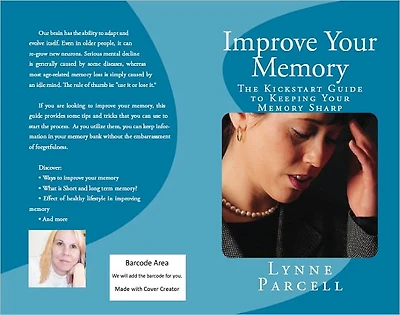 Improve Your Memory: The Kickstart Guide to Keeping Your Memory Sharp