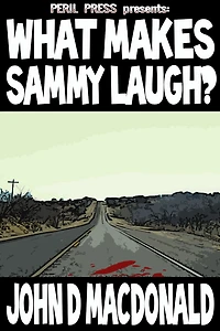 What Makes Sammy Laugh? [Illustrated]