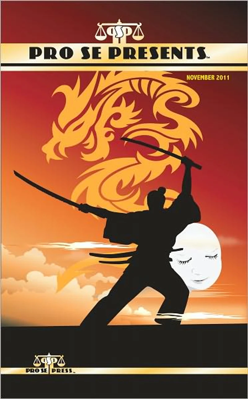 Pro Se Presents: November 2011
