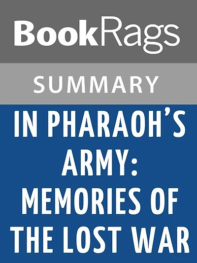 In Pharaoh's Army by Tobias Wolff l Summary & Study Guide