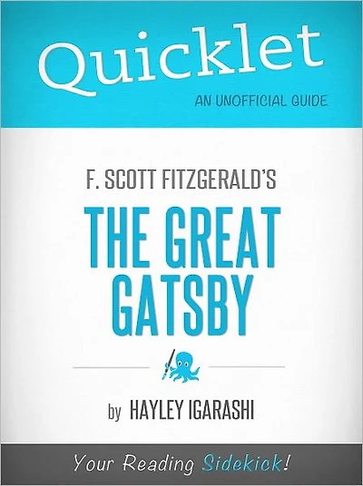 Quicklet on F. Scott Fitzgerald's The Great Gatsby