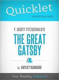 Quicklet on F. Scott Fitzgerald's The Great Gatsby