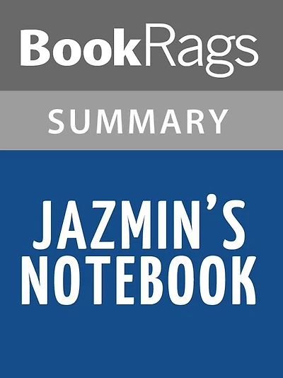 Jazmin's Notebook by Nikki Grimes l Summary & Study Guide