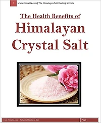 The Health Benefits of the Himalayan Crystal Salt by HIMALITA.com
