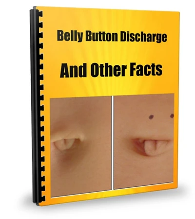 Belly Button Discharge And Other Facts