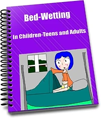 Bed-Wetting in Children-Teens and Adults