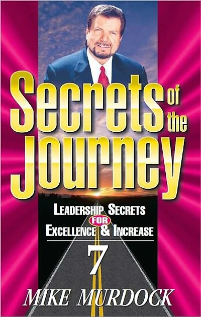 Secrets of The Journey, Volume 7