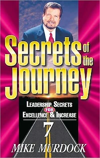 Secrets of The Journey, Volume 7