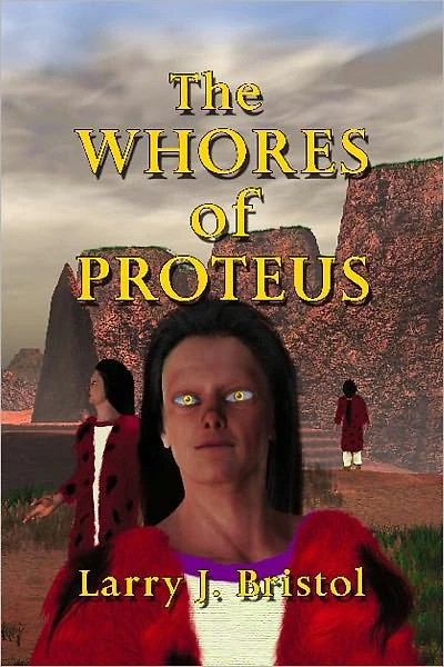 The Whores of Proteus