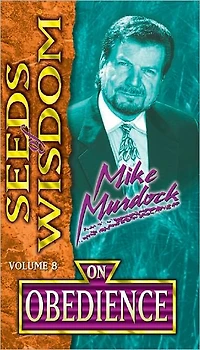 Seeds of Wisdom On Obedience