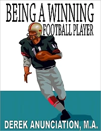 BEING A WINNING FOOTBALL PLAYER
