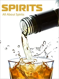 Spirits: All About Spirits