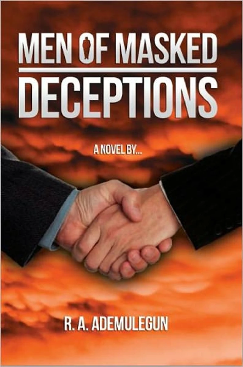 Men of Masked Deceptions