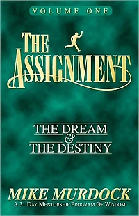 The Assignment, Volume 1: The Dream & The Destiny