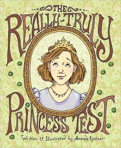 The Really-Truly Princess Test