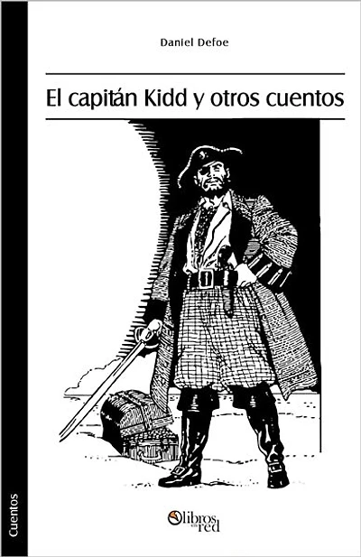 El capitán Kidd y otros cuentos (Captain Kidd & other stories)
