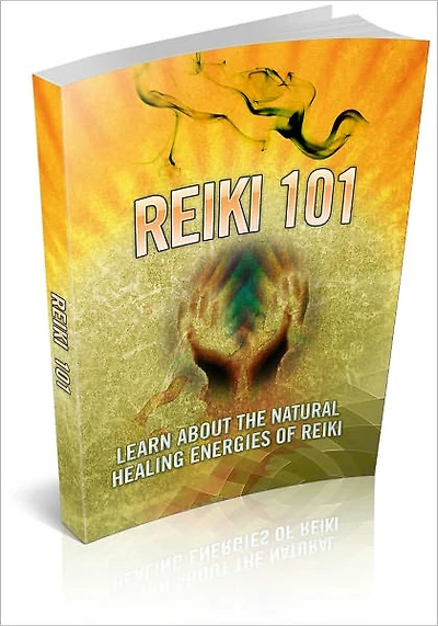 Reiki 101 - Learn About The Natural Healing Energies Of Reiki! AAA+++ (Brand New)