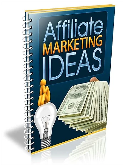 Affiliate Marketing Ideas