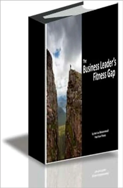The Business Leader's Fitness Gap