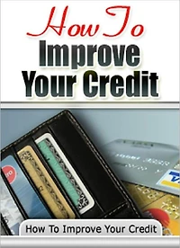 How to Improve Your Credit