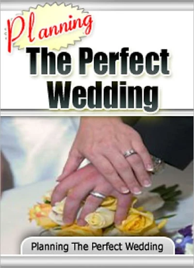 Planning the Perfect Wedding