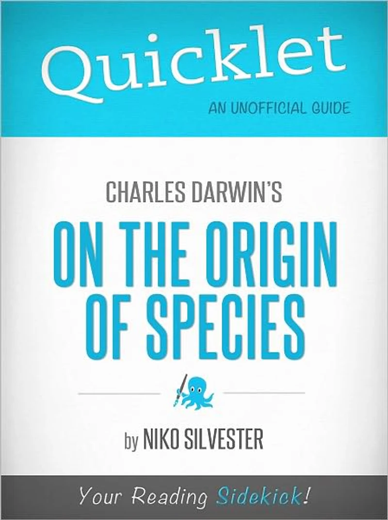 Quicklet On Charles Darwin's The Origin of Species