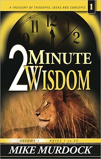2 Minute Wisdom Volume 1
