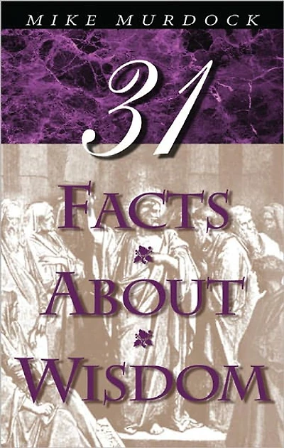 31 Facts About Wisdom