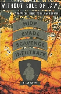 Without Rule of Law: Advanced Skills to Help You Survive