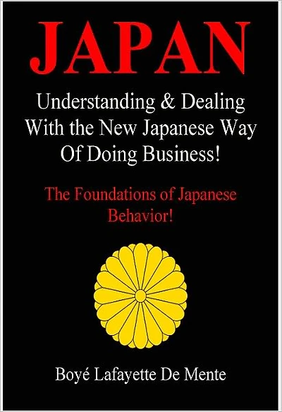 JAPAN: Understanding & Dealing with the New Japanese Way of Doing Business