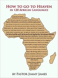 How To Go To Heaven In 120 African Languages