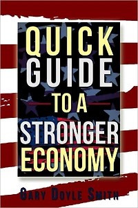 Quick Guide to a Stronger Economy